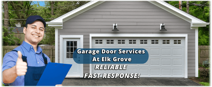 Garage Door Repair Elk Grove